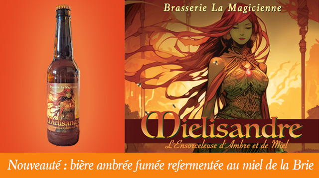 Mielisandre bière ambrée refermentée au miel de la Brie